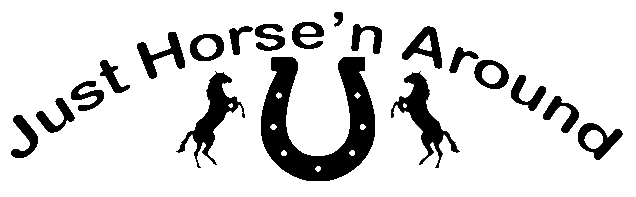 Just Horse’n Around
